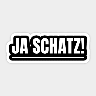 Ja Schatz Partner Liebes Geschenk Sticker